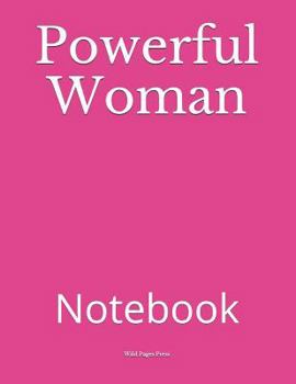 Powerful Woman: Notebook