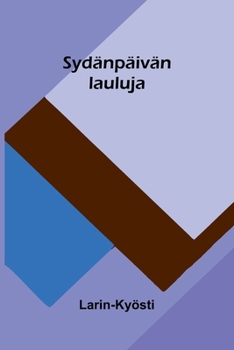 Sydänpäivän lauluja (Finnish Edition)
