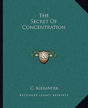 Paperback The Secret Of Concentration Book