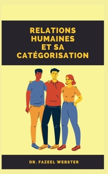Relations humaines et catégorisation (French Edition)