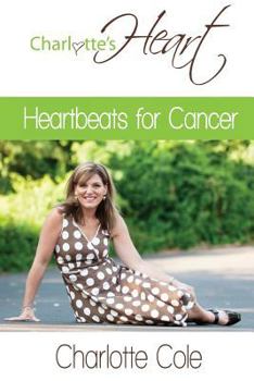 Paperback Heartbeats for Cancer Book