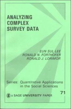 Paperback Analyzing Complex Survey Data (Quantitative Applications in the Social Sciences) Book