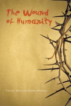Paperback The Wound of Humanity Book