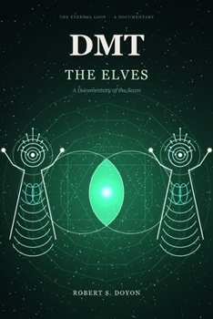 Paperback Dmt: The Elves Book