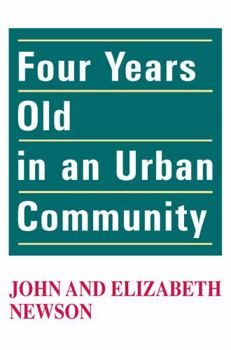 Paperback Four Years Old in an Urban Community Book