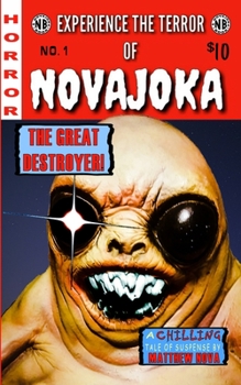 Paperback NOVAJOKA Presents: The Great Destroyer Book