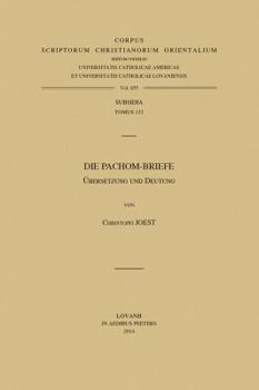 Paperback Die Pachom-Briefe: Ubersetzung Und Deutung Ihre Botschaft [German] Book
