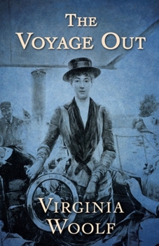 Paperback The Voyage Out Annotated Book