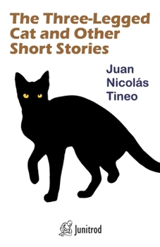 Paperback The Three-Legged Cat and Other Short Stories Book