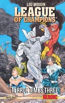 Paperback League of Champions: Terror Times Three Book
