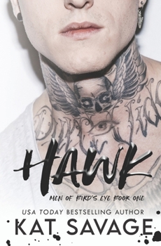 Hawk - Book #1 of the Men of Bird's Eye