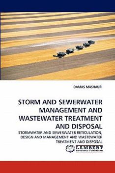 Paperback Storm and Sewerwater Management and Wastewater Treatment and Disposal Book