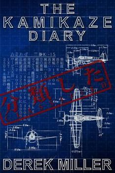 Paperback The Kamikaze Diary Book