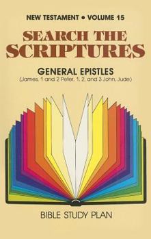 Paperback The General Epsitles: James, I & II Peter I, II & III John, Jude Book
