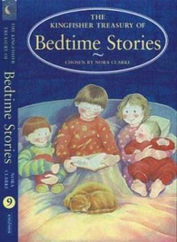 The Kingfisher Treasury of Bedtime Stories (The Kingfisher Treasury of Stories) - Book  of the Kingfisher Treasury Of Stories