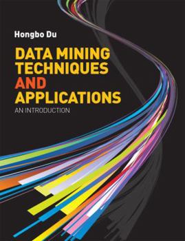 Paperback Data Mining Techniques and Applications Book