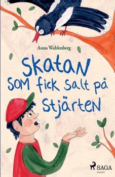 Paperback Skatan som fick salt på stjärten [Swedish] Book
