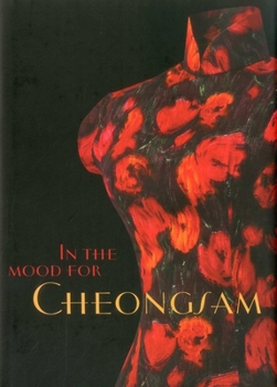 Hardcover In the Mood for Cheongsam Book