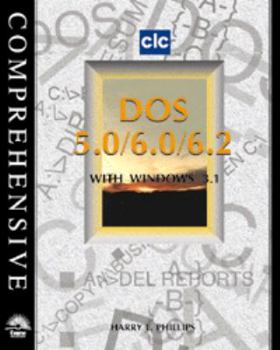 Paperback Comprehensive DOS 5.0/6.0/6.2 with Windows 3.1 Book