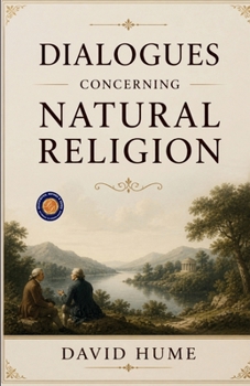Dialogues Concerning Natural Religion