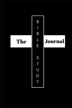 Paperback The Bible Study Journal: The Best Christian Workbook Book