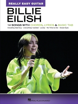 Paperback Billie Eilish: Really Easy Guitar Songbook Book