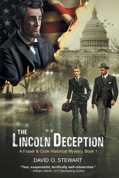 The Lincoln Deception - Book #1 of the Dr. Jamie Fraser & Speed Cook