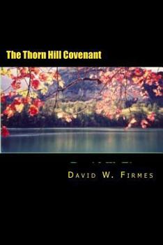 Paperback The Thorn Hill Covenant Book