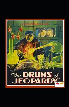 Paperback The Drums of Jeopardy Illustrated Book