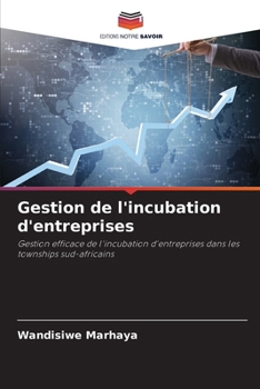 Paperback Gestion de l'incubation d'entreprises [French] Book