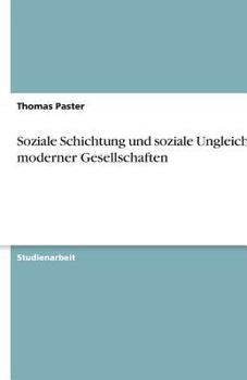 Paperback Soziale Schichtung und soziale Ungleichheit moderner Gesellschaften [German] Book