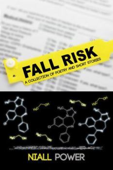 Paperback Fall Risk: A Collection of Poetry and Short Stories Book