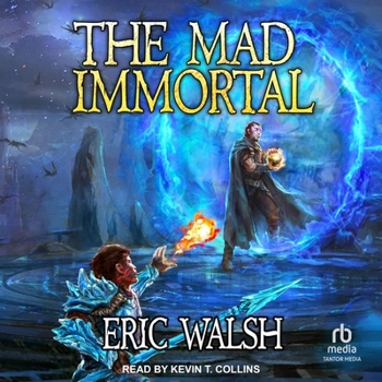MP3 CD The Mad Immortal: A Litrpg/Progression Fantasy Series Book