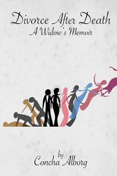 Paperback Divorce After Death: A Widow's Memoir Book