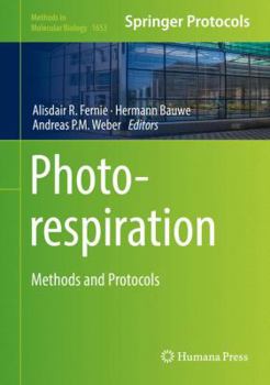 Hardcover Photorespiration: Methods and Protocols Book