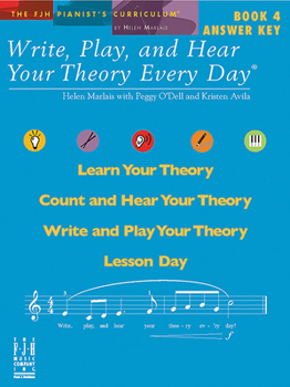 Paperback Write, Play, and Hear Your Theory Every Day, Answer Key, Book 4 Book