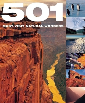 Hardcover 501 Must-Visit Natural Wonders (501 Musts) Book