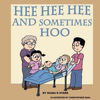 Paperback Hee Hee Hee and Sometimes Hoo: A Children's Story for Expectant Siblings Book