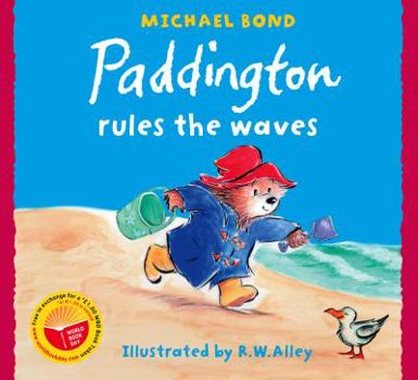 Paperback Paddington Rules the Waves Book