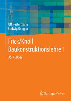 Hardcover Frick/Knöll Baukonstruktionslehre 1 [German] Book