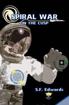 On the Cusp - Book #0.5 of the Spiral War