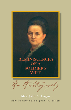 Paperback Reminiscences of a Soldier's Wife: An Autobiography Book