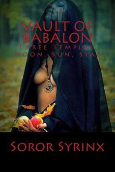 Paperback Vault of Babalon: and the Three Temples: Moon, Sun and Stars Book