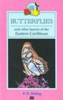 Hardcover Butterflies and Other Insects of the Eastern Caribbean Book