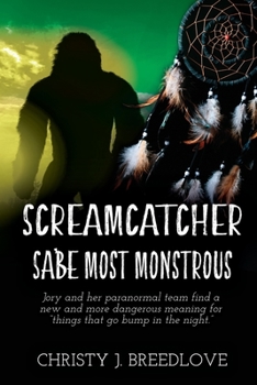 Paperback Screamcatcher: Sa'be Most Monstrous Book