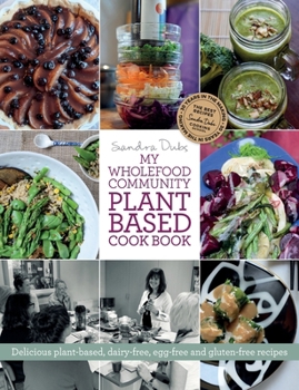 Paperback My Wholefood Community Plant Based Cook Book