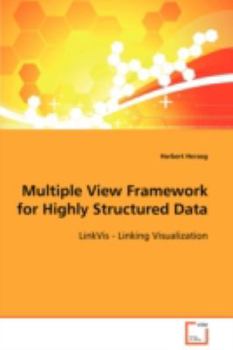 Paperback Multiple View Framework for Highly Structured Data Book