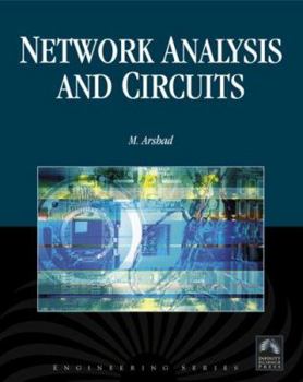 Hardcover Network Analysis and Circuits: . Book