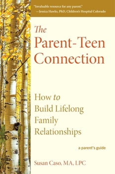 Paperback The Parent-Teen Connection Book