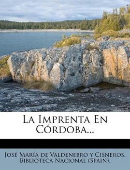 Paperback La Imprenta En Cordoba... [Spanish] Book